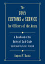 1865 Customs of Service for Officers in the Army