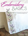 Embroidery Basics: A NeedleKnowledge® Book