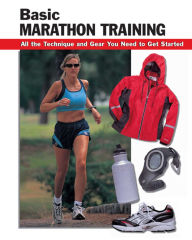 Title: Basic Marathon Training, Author: Leigh Ann Chow