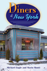 Title: Diners of New York, Author: Michael Engle