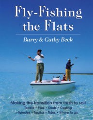 Title: Fly Fishing the Flats, Author: Barry Beck