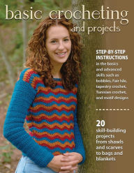 Title: Basic Crocheting and Projects, Author: Sharon Hernes Silverman