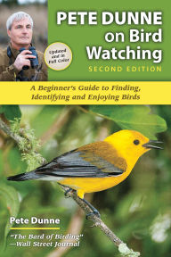 Title: Pete Dunne on Bird Watching, Author: Pete Dunne