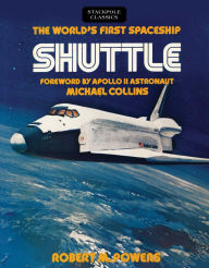 Title: World's First Spaceship Shuttle, Author: Robert M. Powers