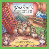 Title: The Weaver's Surprise, Author: Tom Knisely