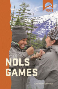 Title: NOLS Games, Author: Helen Wilson