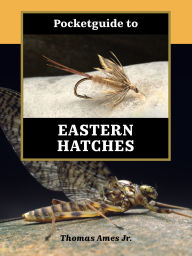 Title: Pocketguide to Eastern Hatches, Author: Thomas Ames Jr.