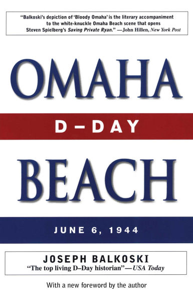Omaha Beach: D-Day, June 6, 1944