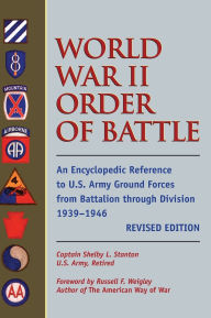 Download epub books for kindle World War II Order of Battle: An Encyclopedic Reference to U.S. Army Ground Forces from Battalion through Division 1939-1946 in English