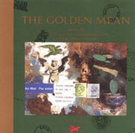 Title: The Golden Mean: In Which the Extraordinary Correspondence of Griffin & Sabine Concludes, Author: Nick Bantock