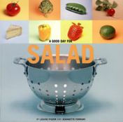 Title: A Good Day for Salad, Author: Jeannette Ferrary