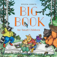 Title: Sylvia Long's Big Book for Small Children, Author: Sylvia Long