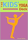 Title: Kids' Yoga Deck: 50 Poses and Games