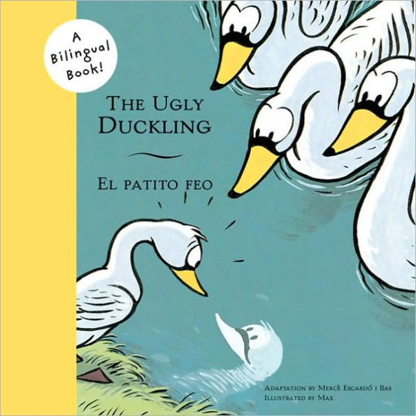 The Ugly Duckling/El Patito Feo