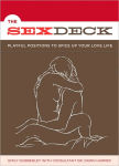 Alternative view 1 of Sex Deck: Playful Positions to Spice Up Your Love Life: Playful Positions to Spice Up Your Love Life