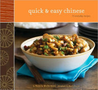 Title: Quick & Easy Chinese: 70 Everyday Recipes, Author: Nancie McDermott