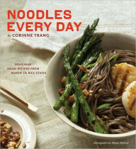 Title: Noodles Every Day, Author: Corinne Trang