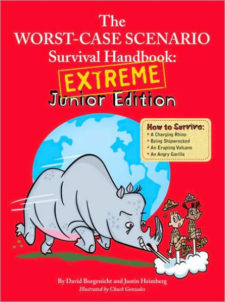 The Worst-Case Scenario Survival Handbook: Extreme Junior Edition