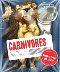 Title: Carnivores, Author: Aaron Reynolds