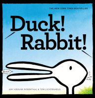 Title: Duck! Rabbit!, Author: Amy Krouse Rosenthal