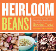 Title: Heirloom Beans: Recipes from Rancho Gordo, Author: Steve Sando