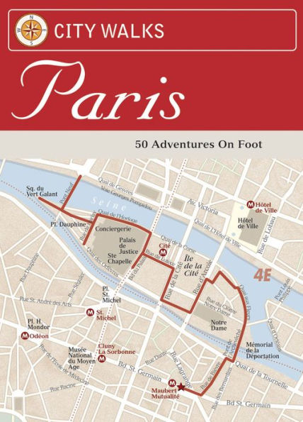 City Walks: Paris: 50 Adventures on Foot