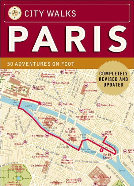 City Walks: Paris: 50 Adventures on Foot