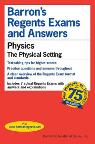 Title: Regents Exams and Answers: Physics, Author: Miriam Lazar M.S. Ed.