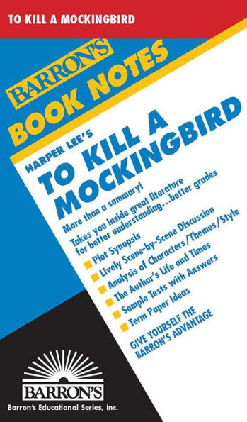 To Kill a Mockingbird: Barron's Book Notes