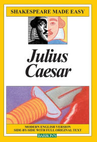 Title: Julius Caesar (Shakespeare Made Easy Series), Author: William Shakespeare