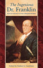 The Ingenious Dr. Franklin: Selected Scientific Letters of Benjamin Franklin