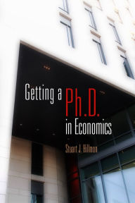 Title: Getting a PhD in Economics, Author: Stuart J. Hillmon