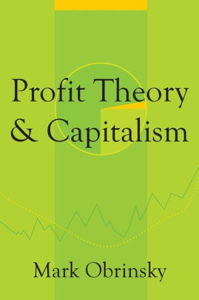 Profit Theory and Capitalism