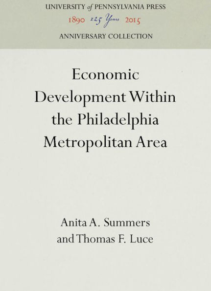 Economic Development Within the Philadelphia Metropolitan Area