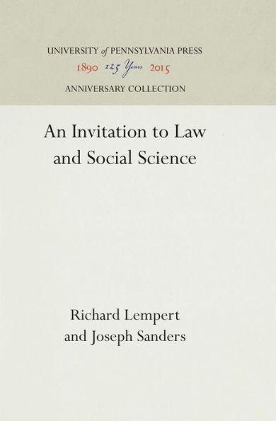 An Invitation to Law and Social Science / Edition 1