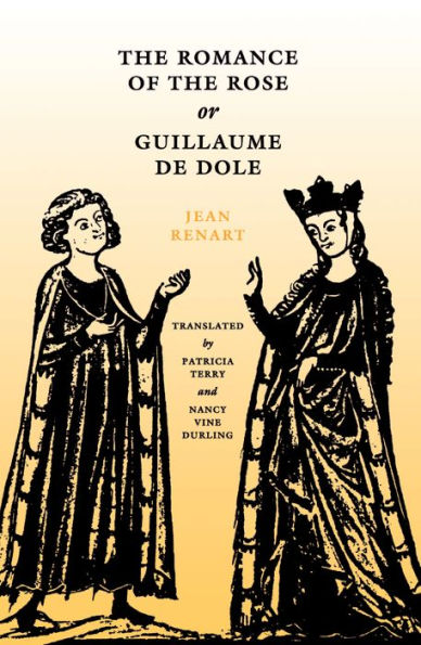 the Romance of Rose or Guillaume de Dole