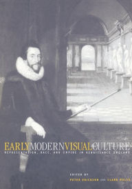 Title: Early Modern Visual Culture: Representation, Race, and Empire in Renaissance England, Author: Peter Erickson