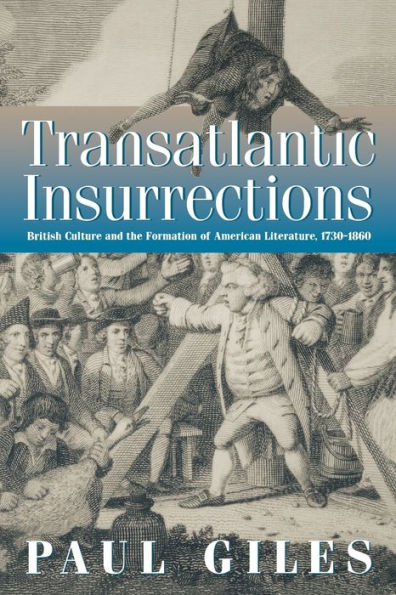 Transatlantic Insurrections: British Culture and the Formation of American Literature, 173-186