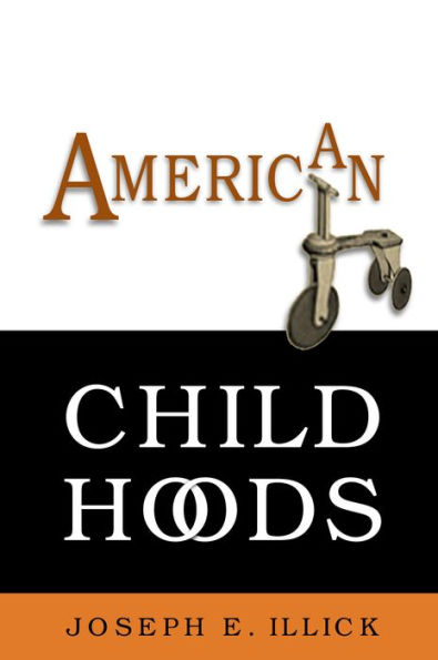 American Childhoods / Edition 1