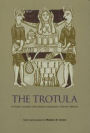 The Trotula: An English Translation of the Medieval Compendium of Women's Medicine / Edition 1