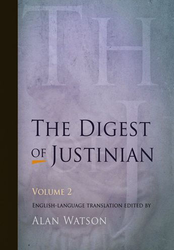 The Digest of Justinian