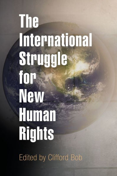 The International Struggle for New Human Rights