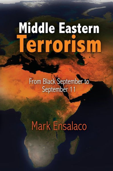 Middle Eastern Terrorism: From Black September to 11
