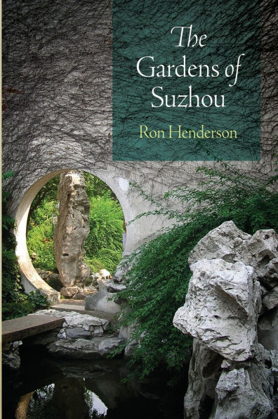 The Gardens of Suzhou