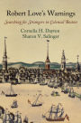 Robert Love's Warnings: Searching for Strangers in Colonial Boston