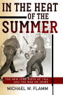 In the Heat of the Summer: The New York Riots of 1964 and the War on Crime