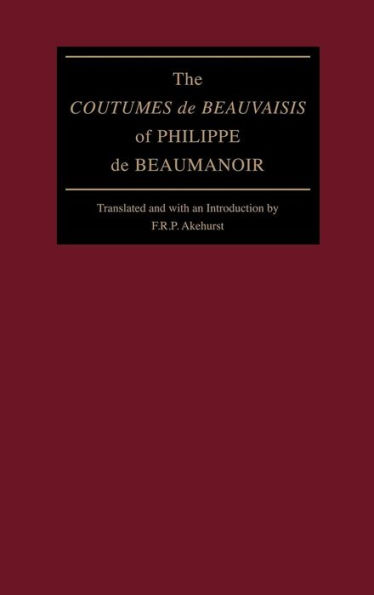 The "Coutumes de Beauvaisis" of Philippe de Beaumanoir