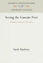 Seeing the Gawain-Poet: Description and the Act of Perception