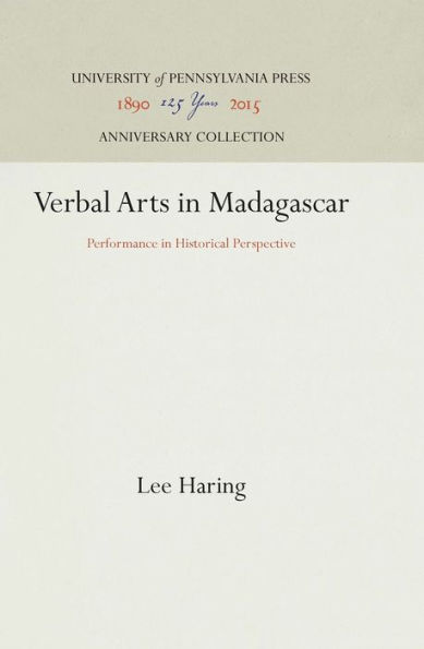 Verbal Arts in Madagascar: Performance in Historical Perspective