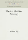 Dante's Christian Astrology